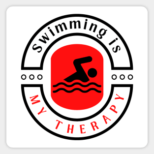 Swimming is my therapy motivational design Magnet